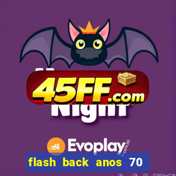 flash back anos 70 80 90 internacional download